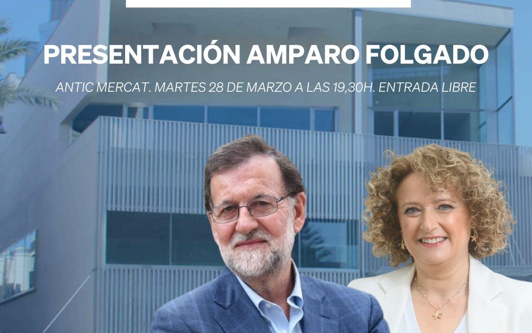 Mariano Rajoy presenta a Amparo Folgado como candidata del PP a la alcaldía de Torrent